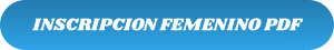INSCRIPCION FEMENINO PDF